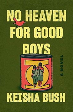portada No Heaven for Good Boys: A Novel