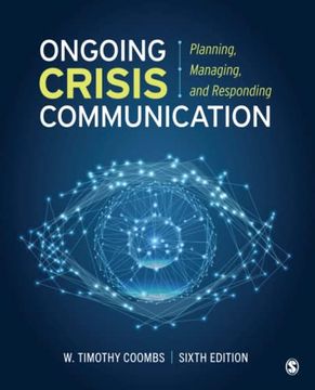 portada Ongoing Crisis Communication: Planning, Managing, and Responding (en Inglés)