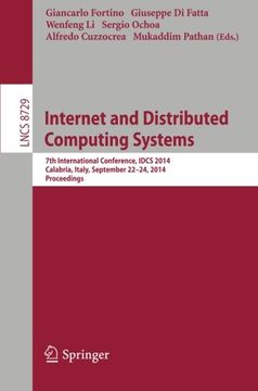 portada Internet and Distributed Computing Systems: 7th International Conference, Idcs 2014, Calabria, Italy, September 22-24, 2014, Proceedings (Lecture Notes in Computer Science) (en Inglés)