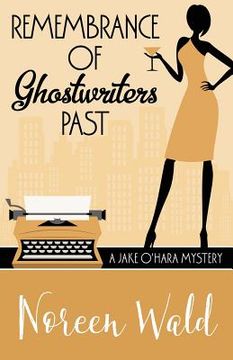 portada Remembrance of Ghostwriters Past (en Inglés)
