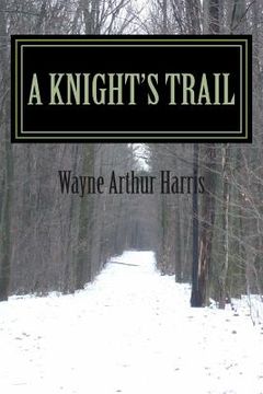 portada A Knight's Trail (en Inglés)