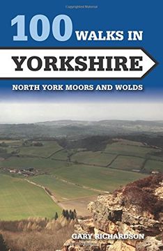 portada 100 Walks in Yorkshire: North York Moors and Wolds
