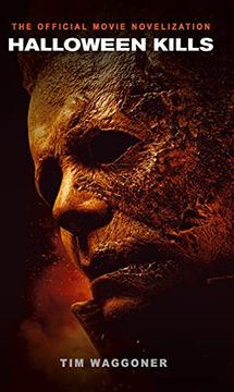 portada Halloween Kills: The Official Movie Novelization (in English)