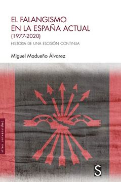 portada El Falangismo en la España Actual (1977-2020) (in Spanish)