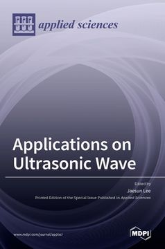 portada Applications on Ultrasonic Wave (en Inglés)