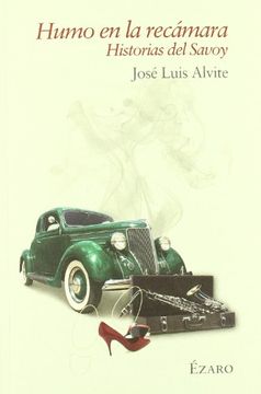 portada HUMO EN LA RECAMARA HISTORIAS DEL SAVOY (in Spanish)