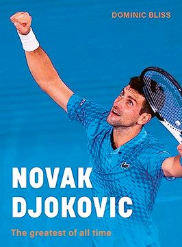 portada Novak Djokovic: The Greatest of all Time (in English)