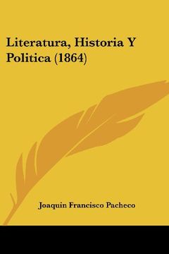 portada Literatura, Historia y Politica (1864) (in Spanish)