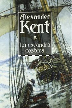 portada La Escuadra Costera: The Inshore Squadron (Richard Bolitho) (in Spanish)