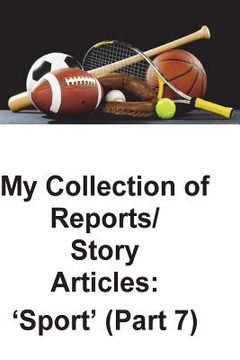 portada My Collection of Story Articles: 'Sport' (Part 7) (en Inglés)