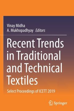 portada Recent Trends in Traditional and Technical Textiles: Select Proceedings of Icett 2019