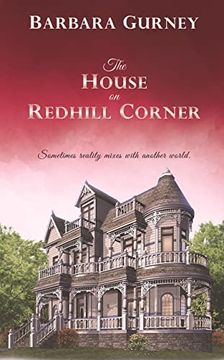 portada The House on Redhill Corner: Sometimes Reality Mixes With Another World (in English)