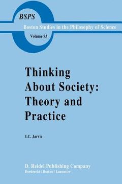 portada Thinking about Society: Theory and Practice (en Inglés)