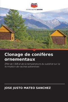 portada Clonage de conifères ornementaux (in French)