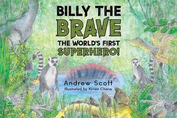 portada Billy the Brave - the World's First Superhero! (en Inglés)