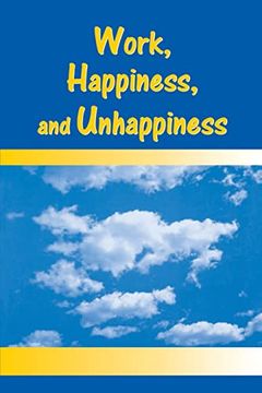 portada Work, Happiness, and Unhappiness