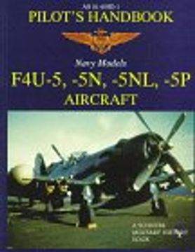 portada F4u-5, -5n, -5nl, -5p Pilots' Handbook (Schiffer Military/Aviation History)