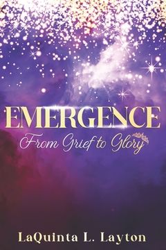 portada Emergence: From Grief To Glory (en Inglés)