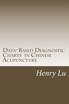 portada Data-Based Diagnostic Charts in Chinese Acupuncture (en Inglés)