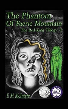 portada The Phantom of Faerie Mountain (The Red King Trilogy)