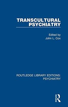 portada Transcultural Psychiatry (Routledge Library Editions: Psychiatry) (in English)