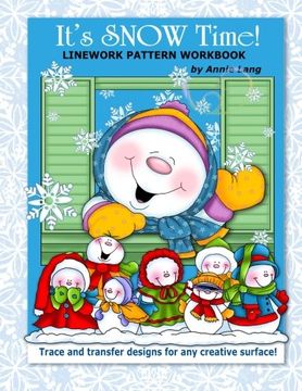 portada It's Snow Time!: Linework Pattern Workbook