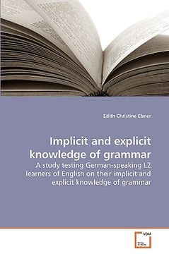 portada implicit and explicit knowledge of grammar (en Inglés)