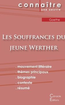 Fiche de lecture Les Souffrances du jeune Werther de Goethe (Analyse littéraire de référence et résumé complet) (in French)