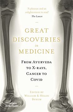 portada Great Discoveries in Medicine From Ayurveda to X-Rays, Cancer to Covid (en Inglés)