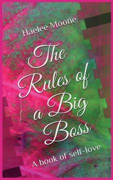 portada The Rules of a big Boss: A Book of Self-Love (en Inglés)