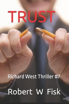 portada Trust: Richard West Thriller #7 (en Inglés)