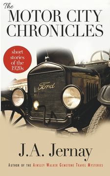 portada The Motor City Chronicles (in English)