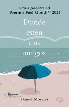 portada Donde Estén mis Amigos (in Spanish)