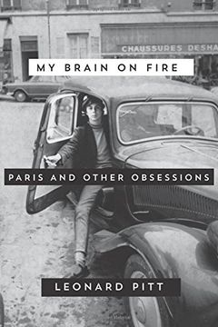 portada My Brain on Fire: Paris and Other Obsessions