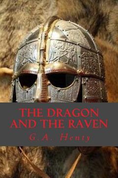 portada The Dragon and the Raven (en Inglés)