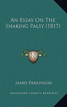 portada an essay on the shaking palsy (1817) (in English)