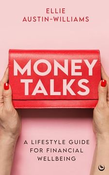 portada Money Talks: A Lifestyle Guide for Financial Wellbeing (en Inglés)