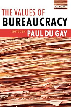portada The Values of Bureaucracy (in English)
