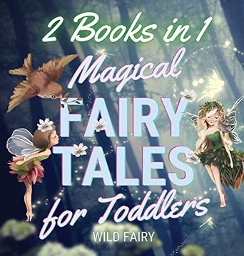 portada Magical Fairy Tales for Toddlers: 2 Books in 1 (en Inglés)