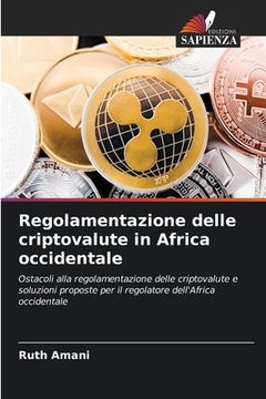 portada Regolamentazione delle criptovalute in Africa occidentale (en Italiano)