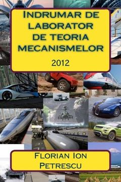 portada Indrumar de laborator de teoria mecanismelor: 2012 (Romanian Edition)