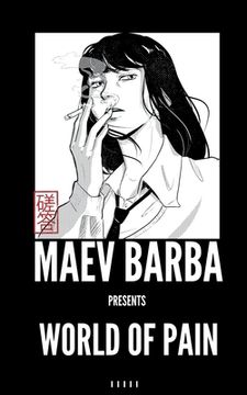portada Maev Barba Presents: Issue 5 (World of Pain)