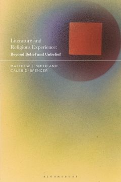 portada Literature and Religious Experience: Beyond Belief and Unbelief (en Inglés)