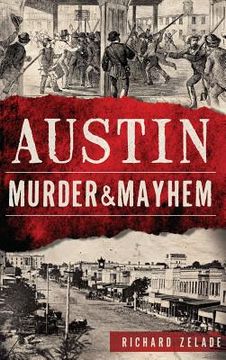 portada Austin Murder & Mayhem (en Inglés)