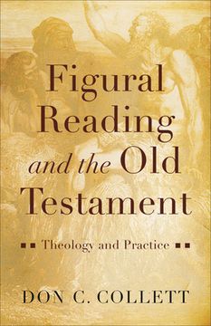 portada Figural Reading and the Old Testament (en Inglés)
