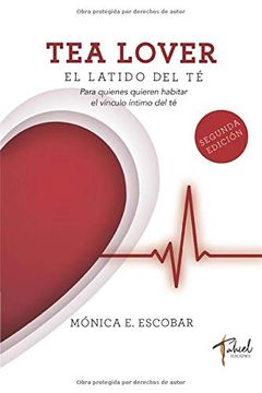 portada Tea Lover: El Latido del té (in Spanish)