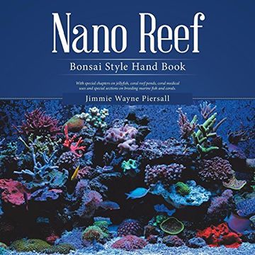 portada Nano Reef: Bonsai Style Hand Book (en Inglés)