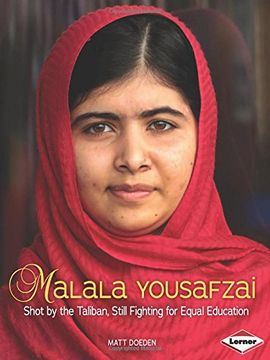 portada Malala Yousafzai: Shot by the Taliban, Still Fighting for Equal Education (Fakta på lättläst engelska)