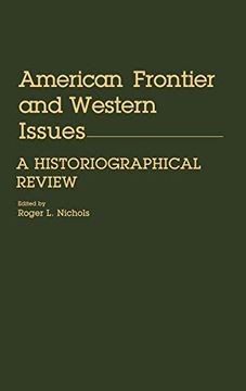 portada American Frontier and Western Issues: An Historiographical Review 
