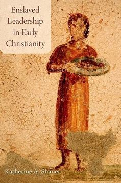 portada Enslaved Leadership in Early Christianity (en Inglés)